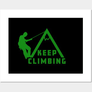 Keep Climbing Posters and Art